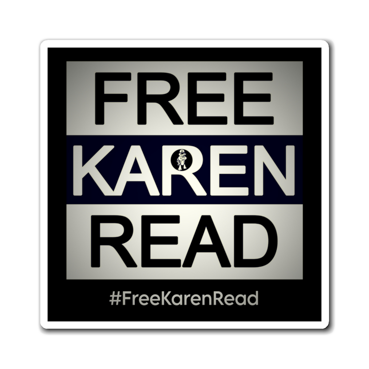 Free Karen Read Magnet TB Daily News   62036 2 