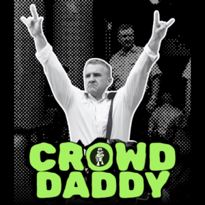 Crowd Daddy